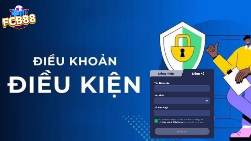 Điều khoản đăng ký tài khoản tại nhà cái FCB88